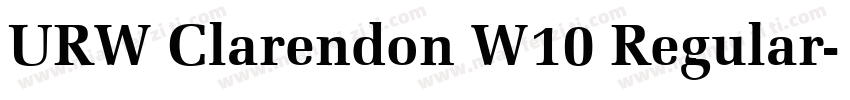 URW Clarendon W10 Regular字体转换